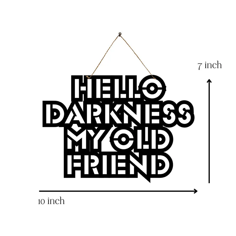 Hello Darkness Mild Steel Wall Accent media 5