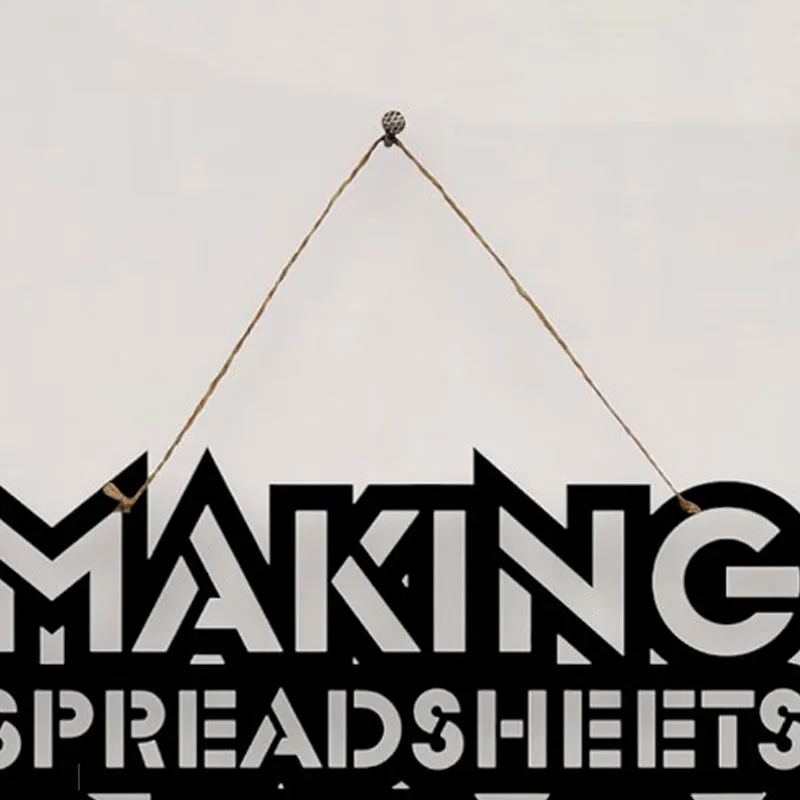 Making Spreadsheets Sexy Mild Steel Wall Accent media 4