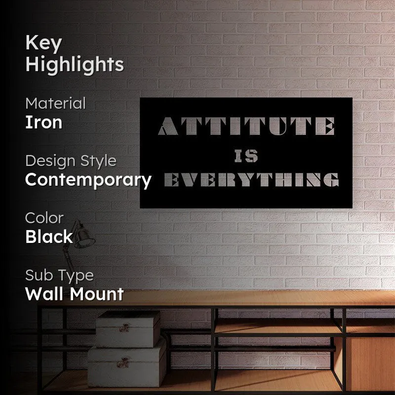 Attitude Is Everything Iron Wall Accent media 2
