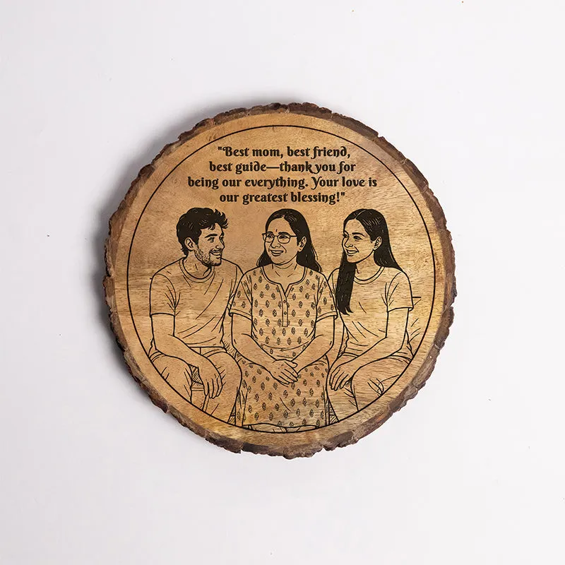 Best Mom Best Friend Best Guide Wood Showpiece - Round media 5