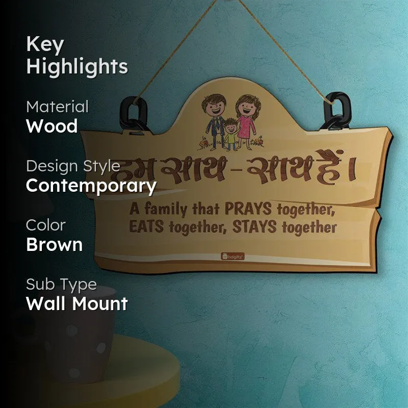 Ham Sath Sath Hai Wooden Wall Accent media 2
