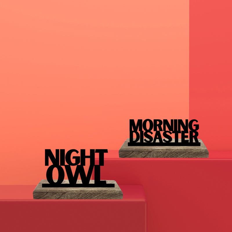 Morning Disaster & Night Owl Typography Showpiece - Set Of Two