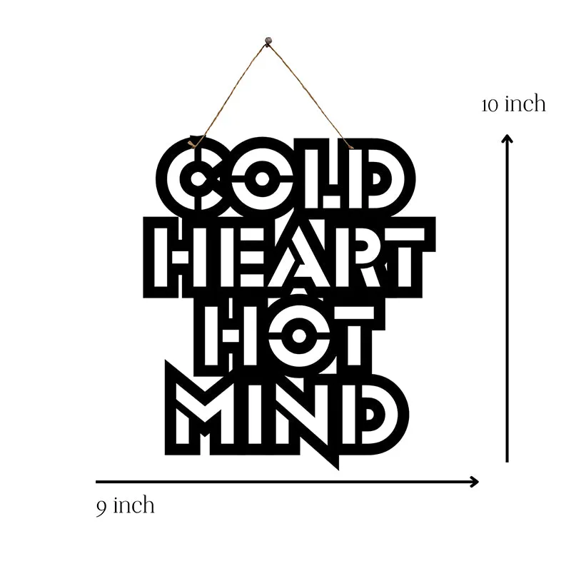 Cold Heart Hot Mind Mild Steel Wall Accent media 5