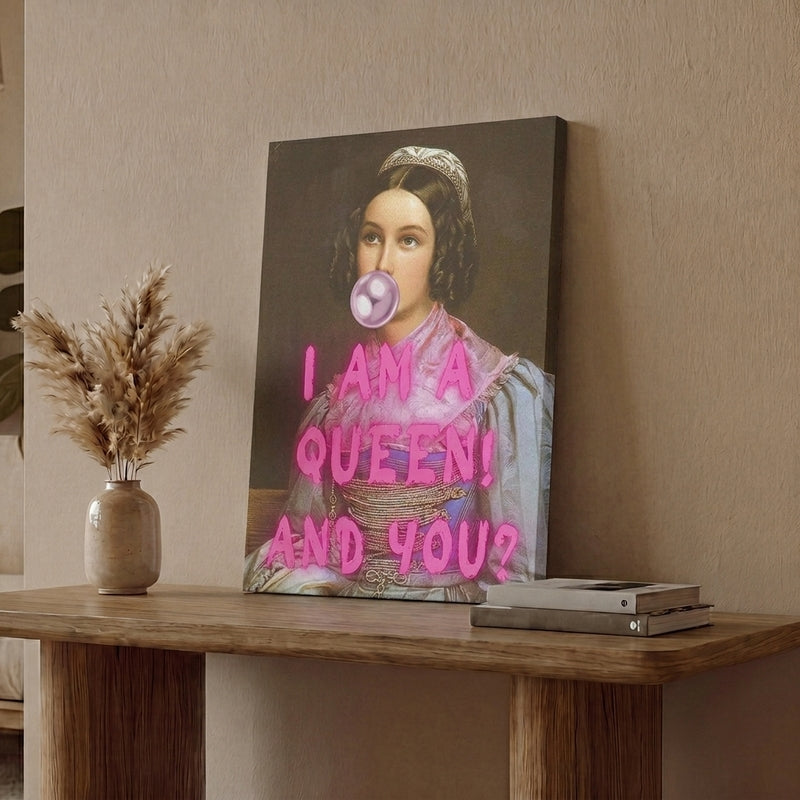 I'm A Queen Wall Art