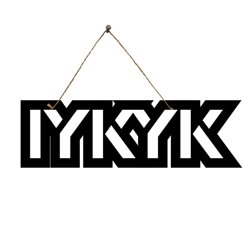 IYKYK Mild Steel Wall Accent media 3