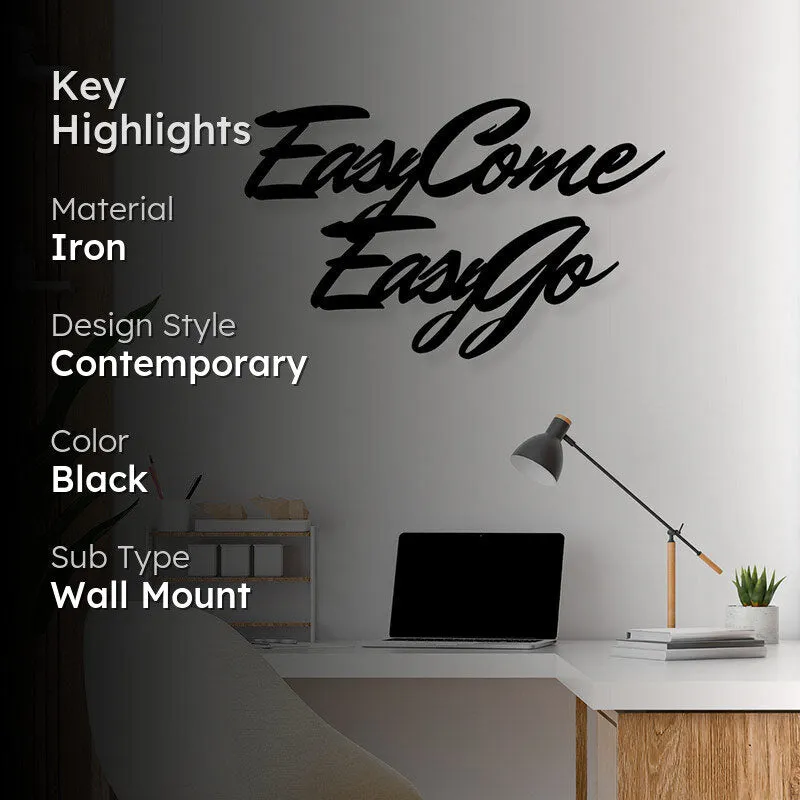 Easy Come Easy Go Iron Wall Accent media 2