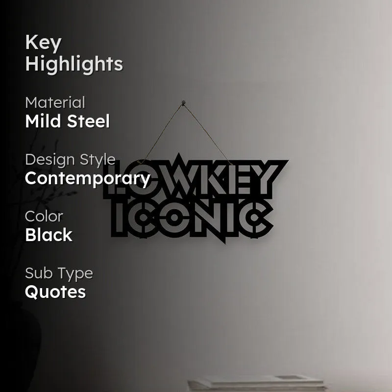 Lowkey Iconic Mild Steel Wall Accent media 2