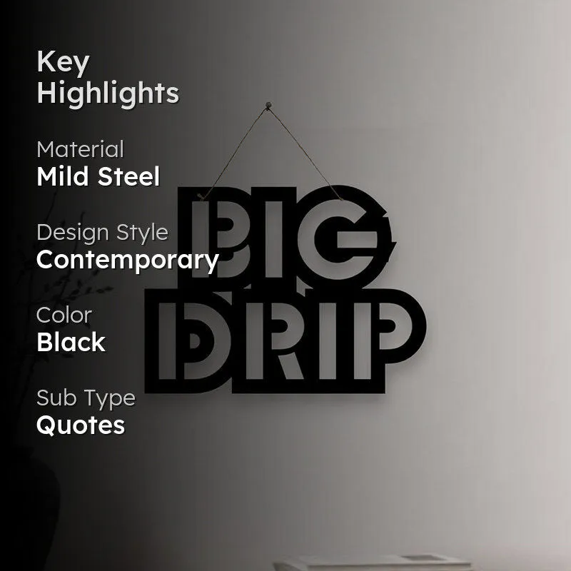 Big Drip Mild Steel Wall Accent media 2