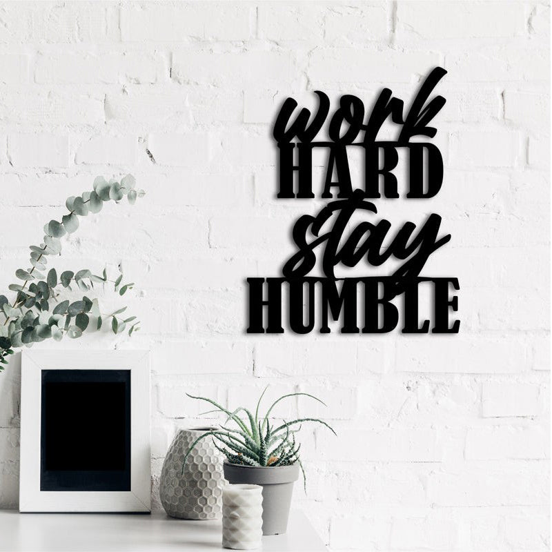 Work Hard