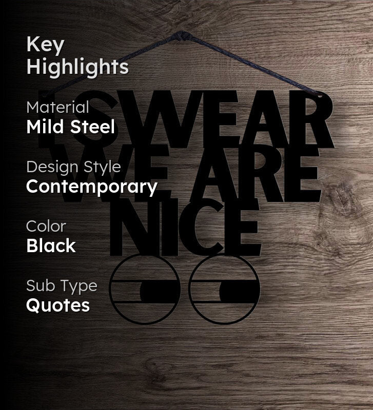 I Swear We Are Nice Typography Mild Steel Wall Accent media 2