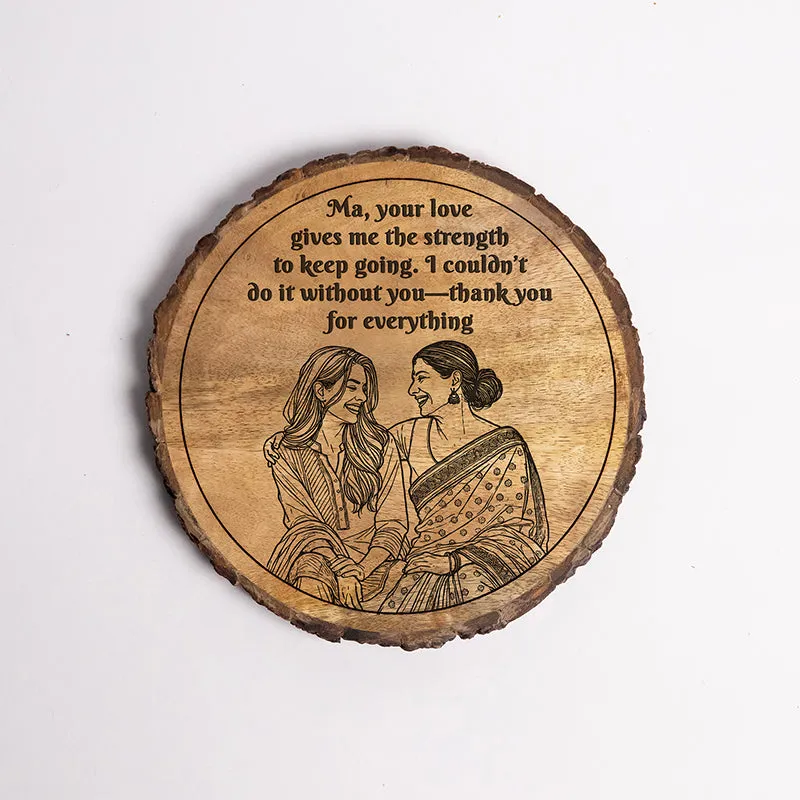 Your Love Gives Me Strength Wood Showpiece - Round media 5