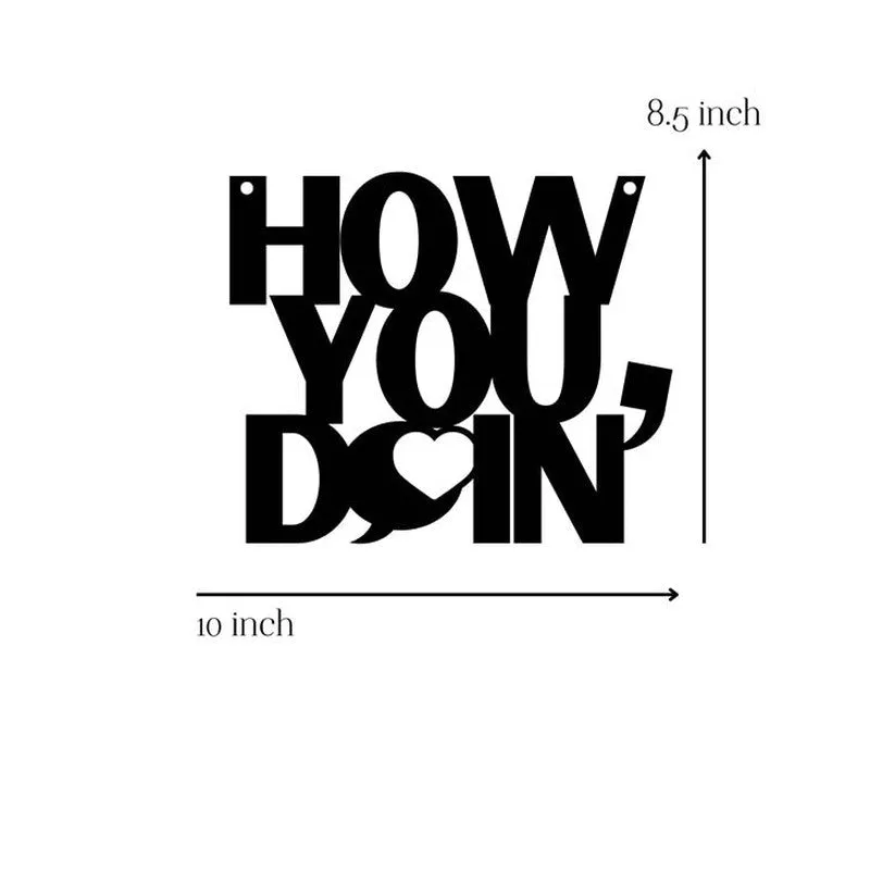 How You Doin' Typography Mild Steel Wall Accent media 5