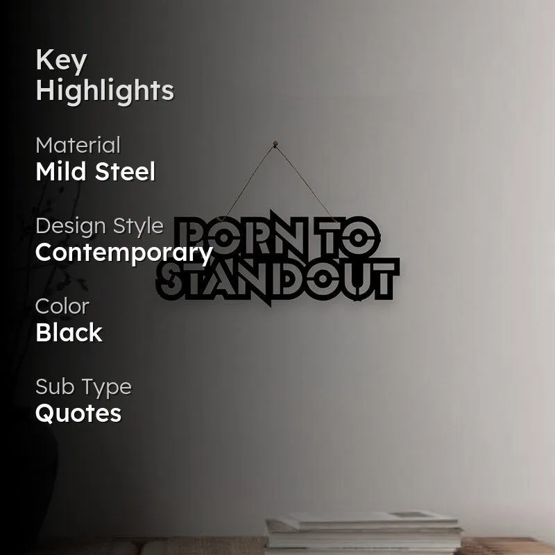 Born To Standout Mild Steel Wall Accent media 2