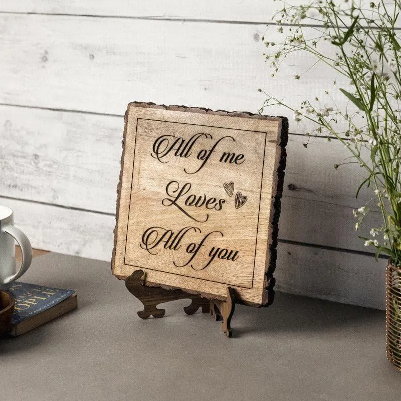 All Of Me Loves You Table Accent media 1