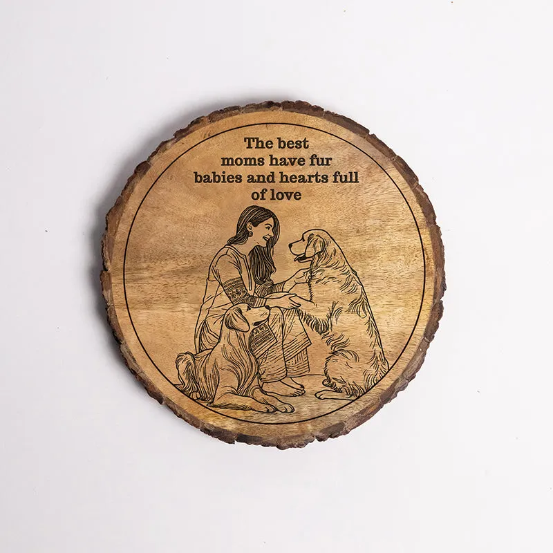 Fur Babies & Love Wood Showpiece - Round media 5