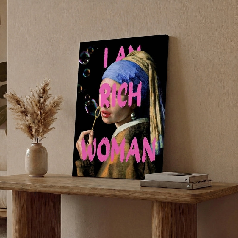 I am Rich Woman Wall Art