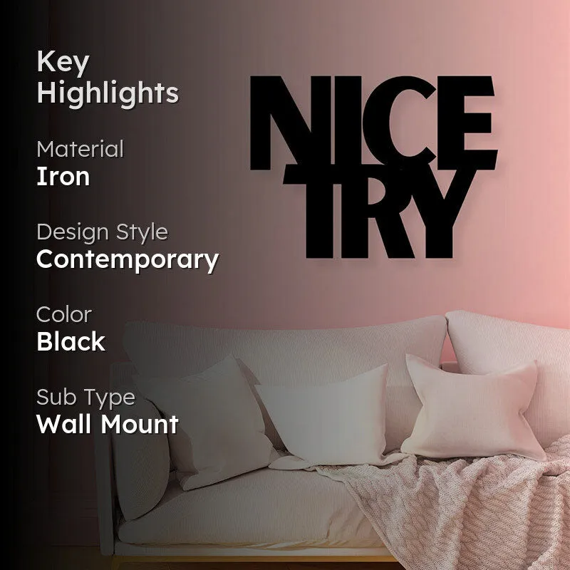 Nice Try Iron Wall Accent media 2
