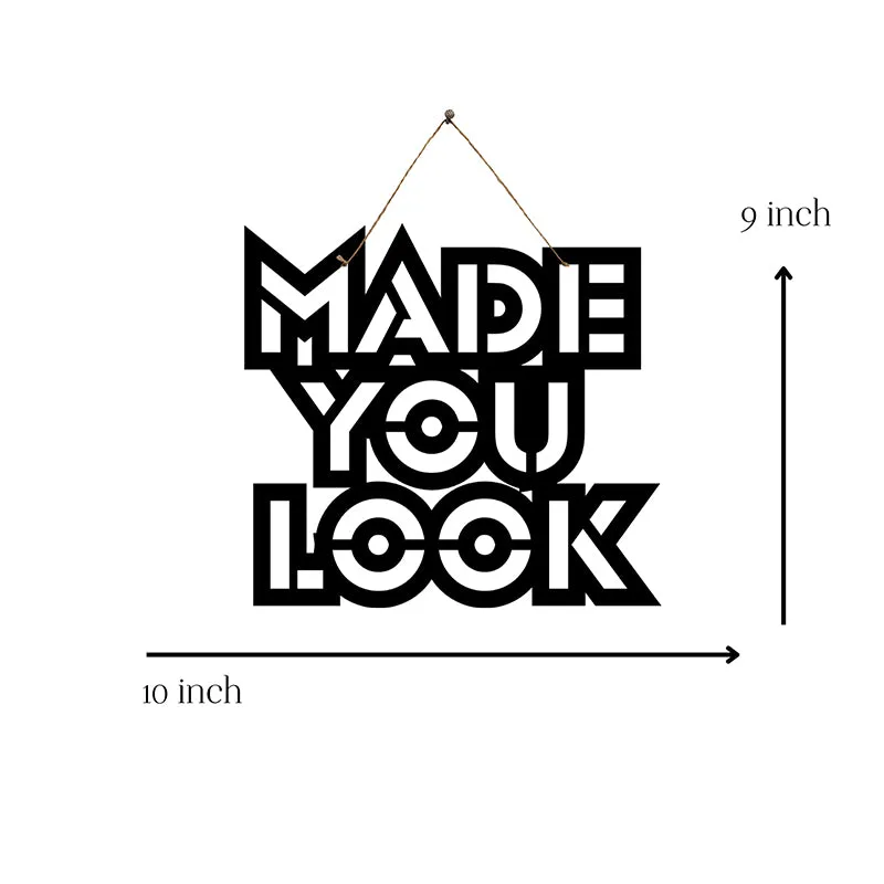 Made You Look Mild Steel Wall Accent media 5