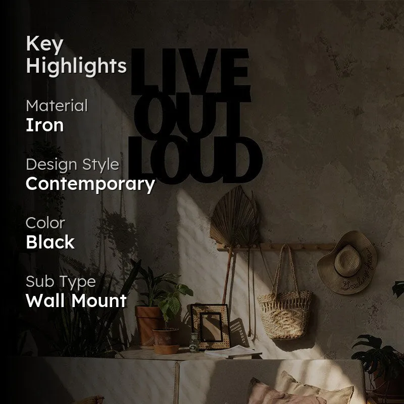 Live Out Loud Iron Wall Accent media 2