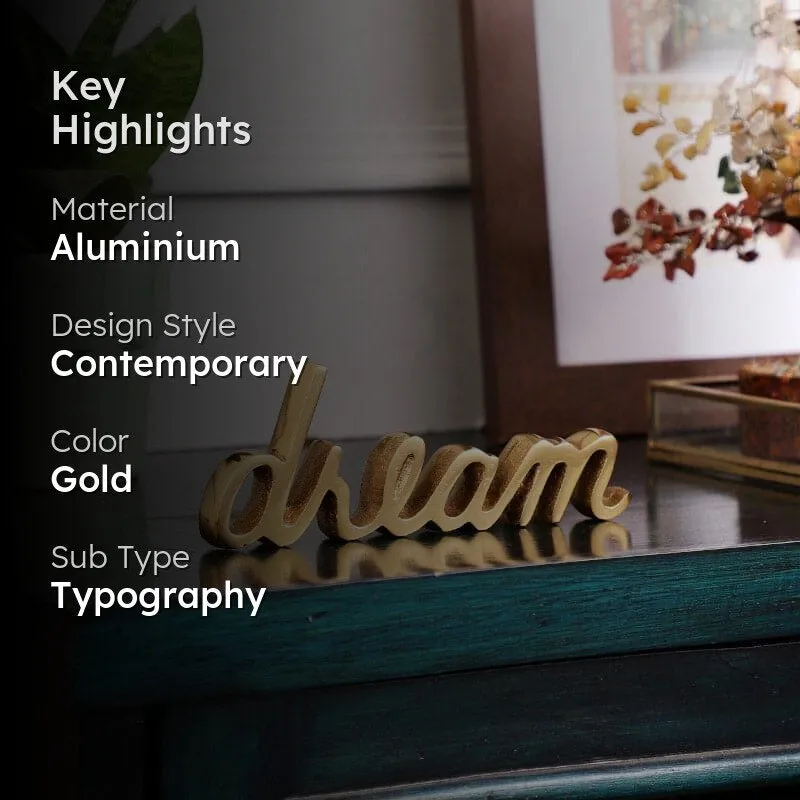 Dream Dose Typography Showpiece - Gold media 2