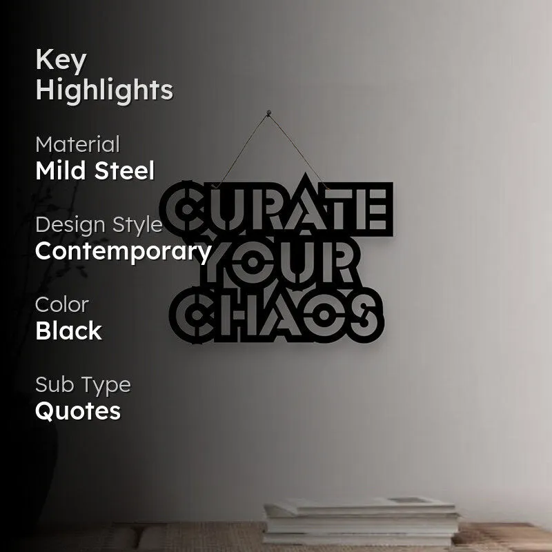 Curate Your Chaos Mild Steel Wall Accent media 2