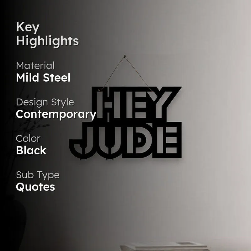Hey Jude Mild Steel Wall Accent media 2