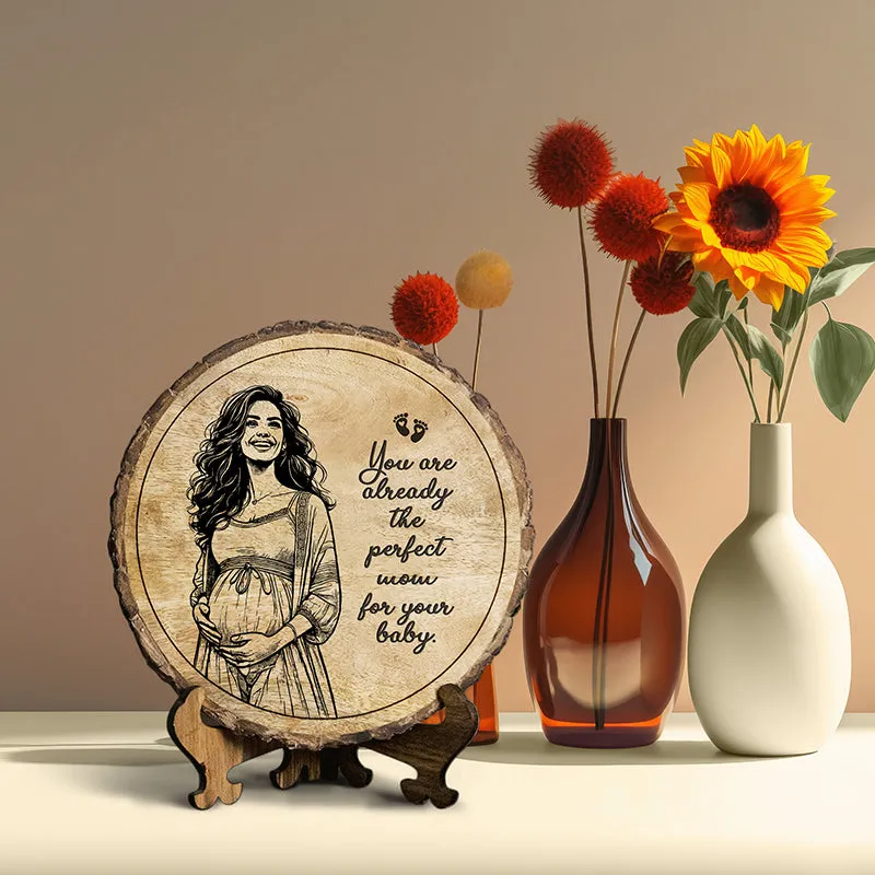 Perfect Mom For Your Baby Wood Showpiece - Round media 1