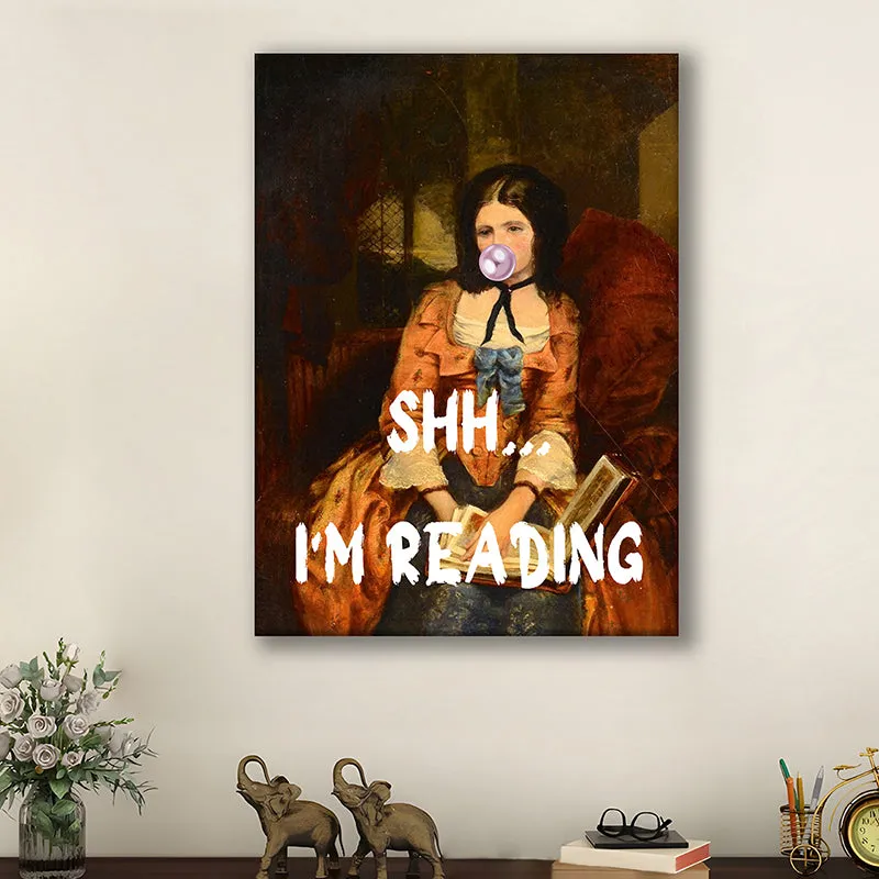 Shhhh.... I'm Reading Wall art media 2
