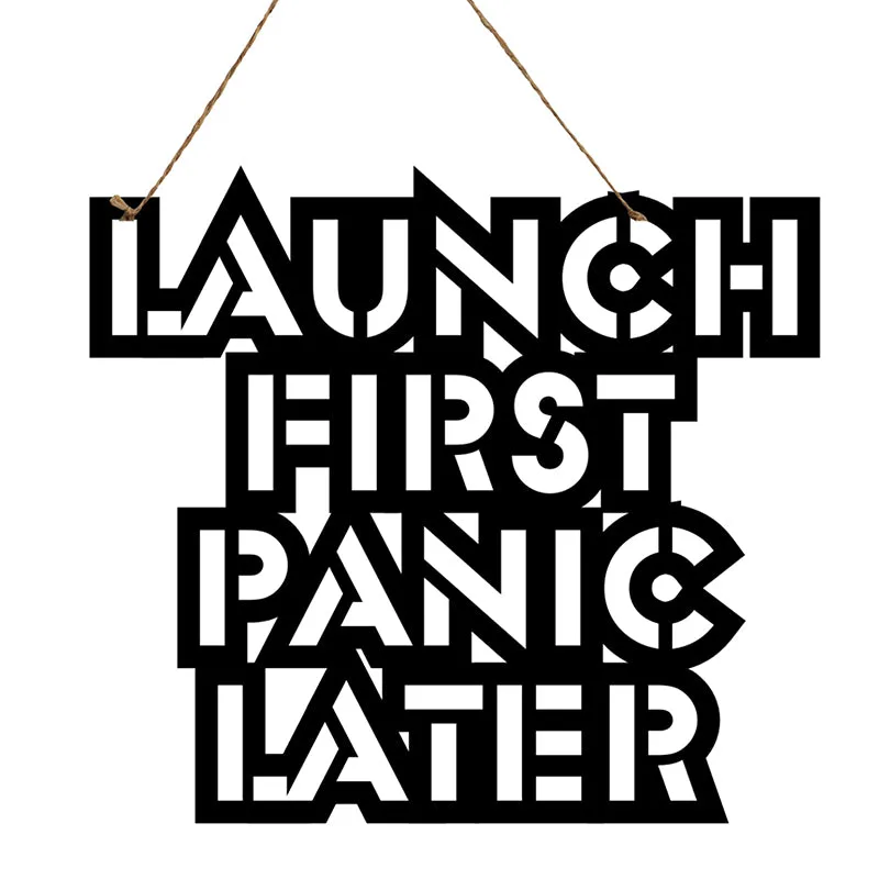 Launch First Panic Later Mild Steel Wall Accent media 3