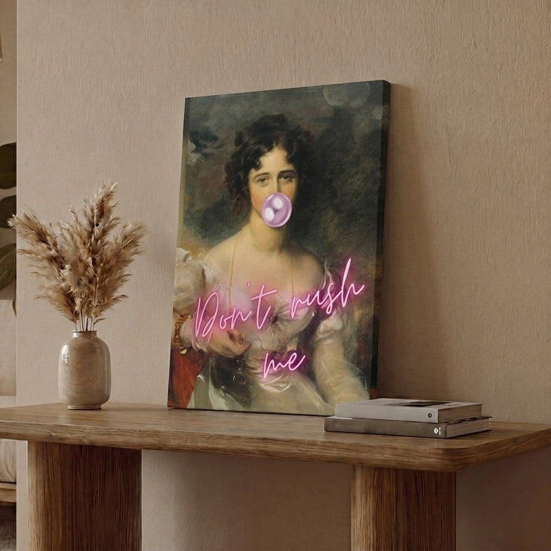 Don't Rush Wall Art