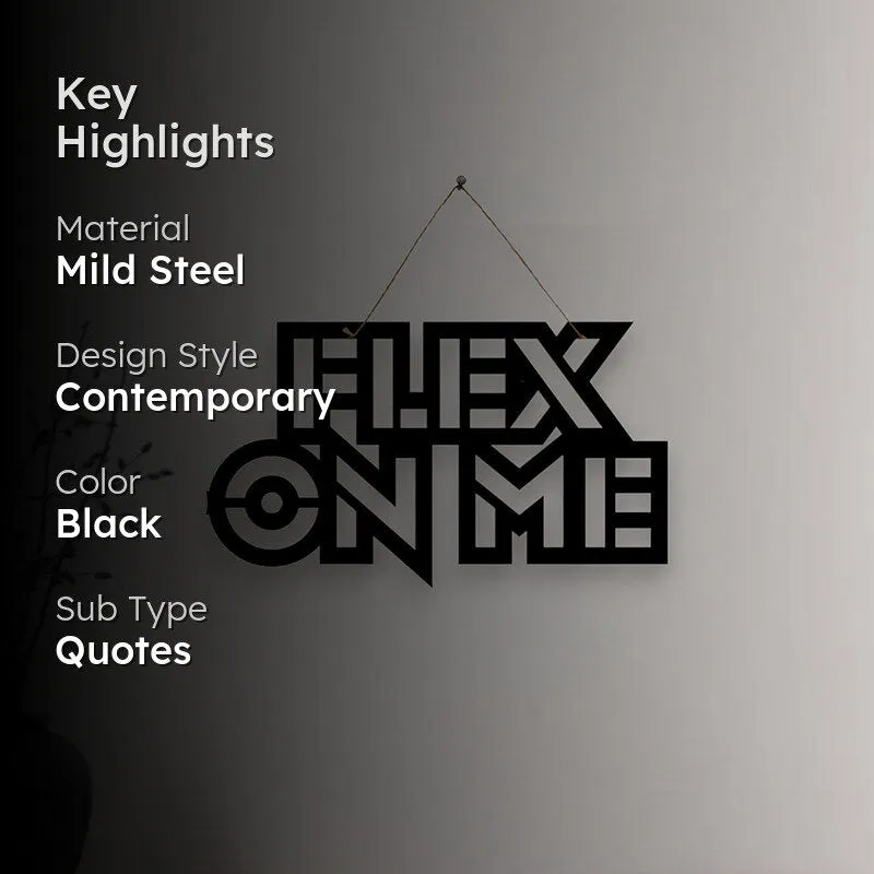 Flex On Me Mild Steel Wall Accent media 2