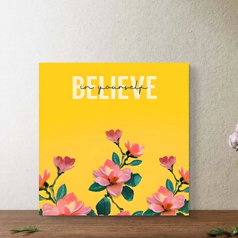 Believe In Yourself Showpiece media 3