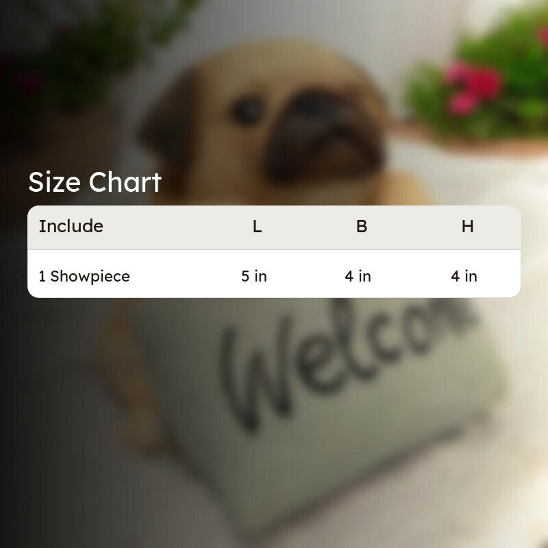 Pug Welcome Showpiece media 7