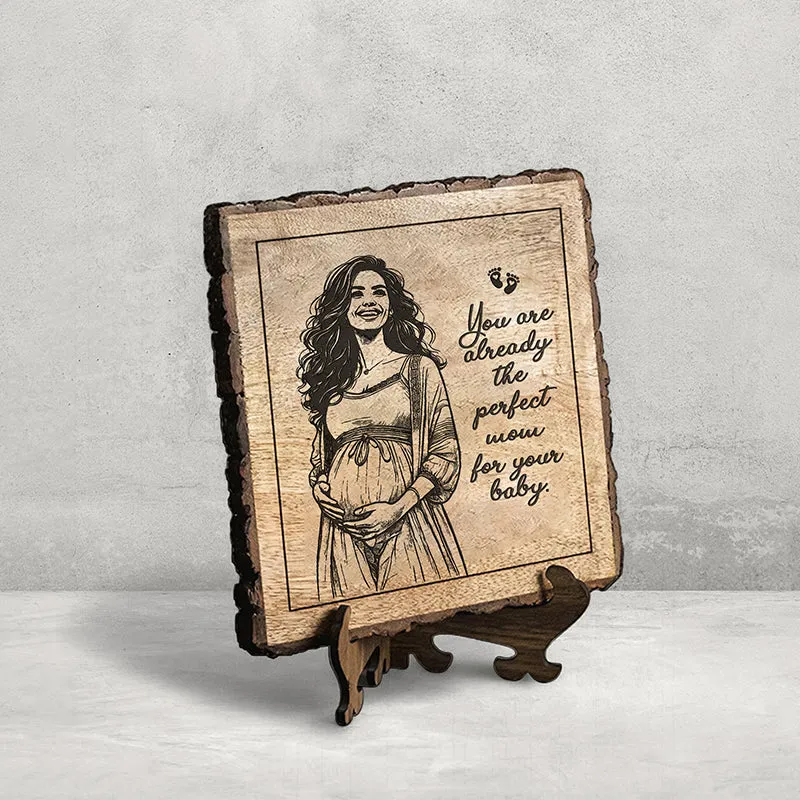 Perfect Mom For Your Baby Wood Showpiece - Square media 3