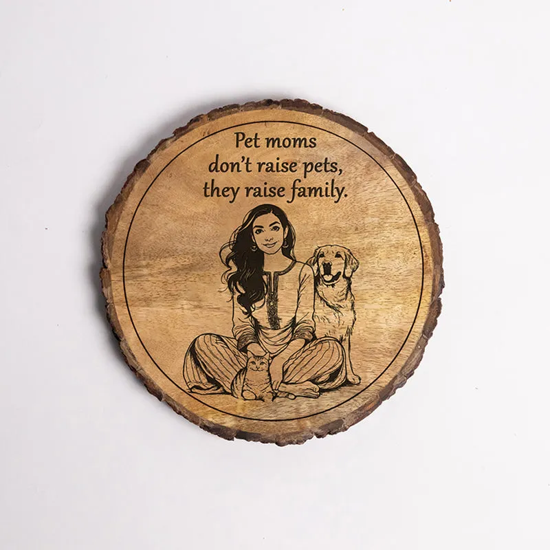 Pet Moms Wooden Showpiece - Round media 5