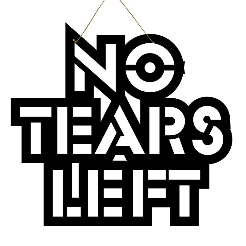 No Tears Left Mild Steel Wall Accent media 3