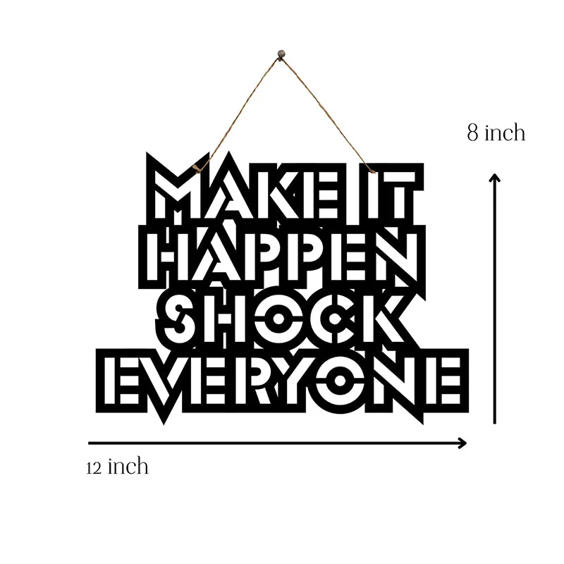 Make It Happen Mild Steel Wall Accent media 5