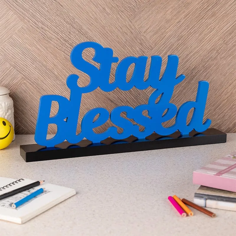 Stay Blessed Typography Showpiece media 1