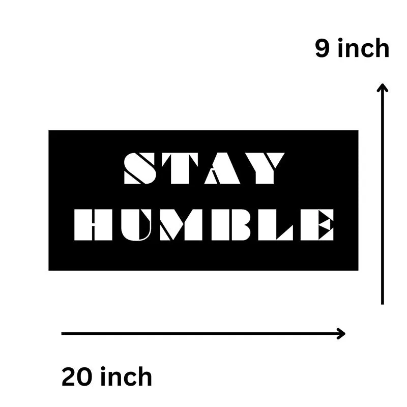 Stay Humble Iron Wall Accent media 5