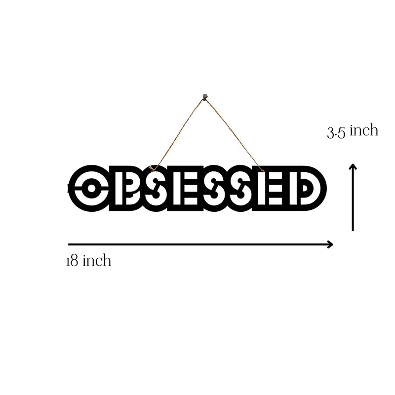 Obsessed Mild Steel Wall Accent media 5