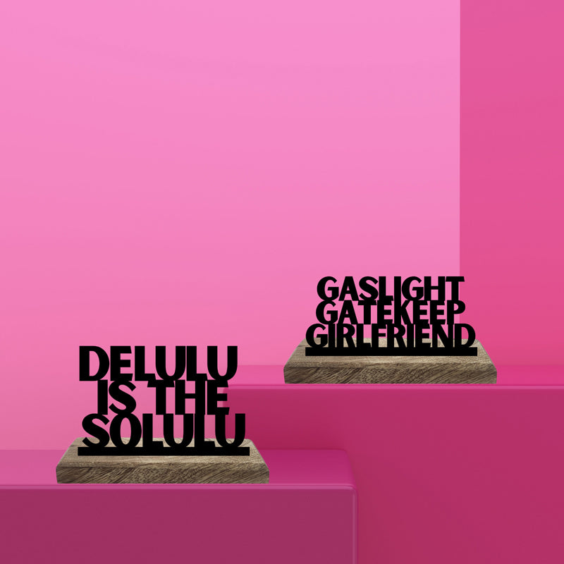 Delulu is The Solulu Typography Showpiece - Set Of Two