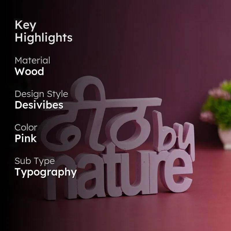 Dheet By Nature Typography Showpiece media 2