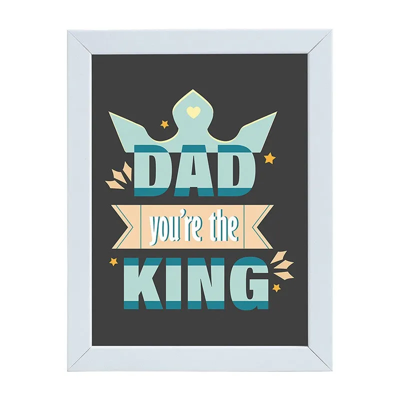 Dad You're The King Wall Art media 3