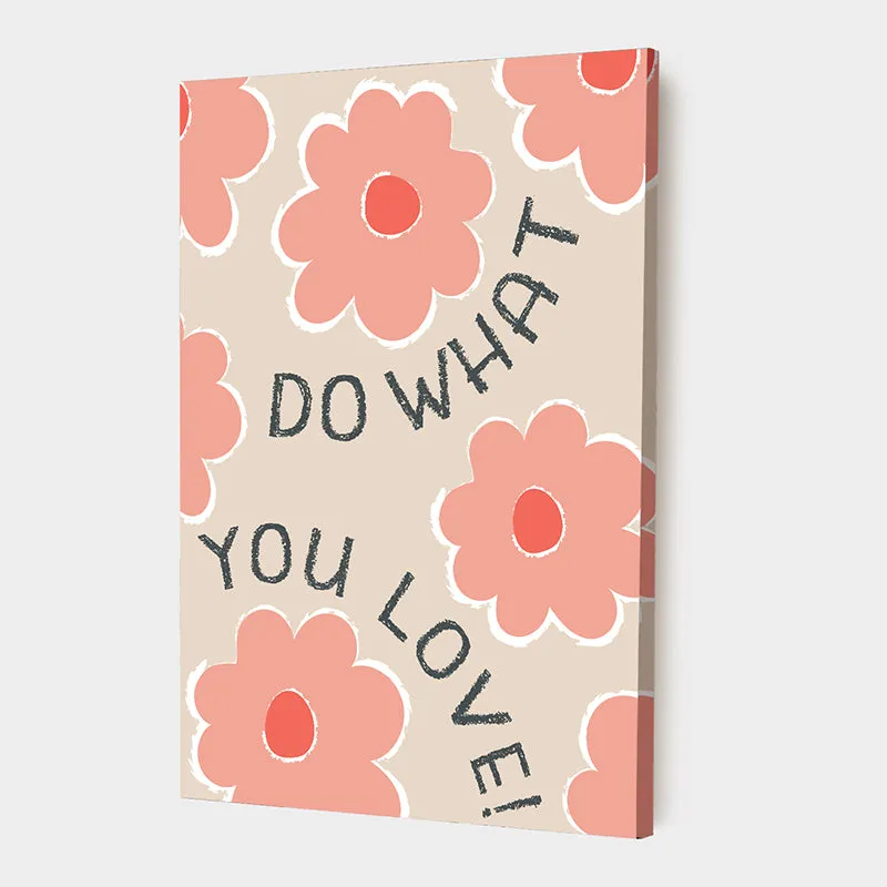 Do What You Love Flora Canvas Wall Art media 4
