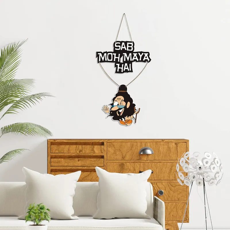 Sab Moh Maya Hai Quote Polyester & MDF Wall Hanging media 4