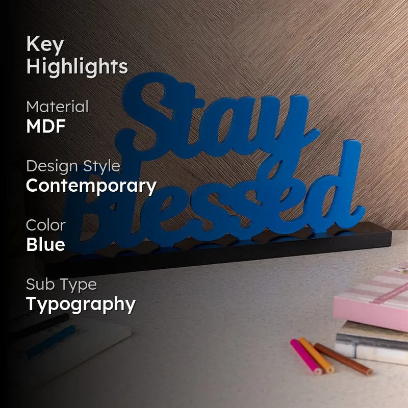 Stay Blessed Typography Showpiece media 2