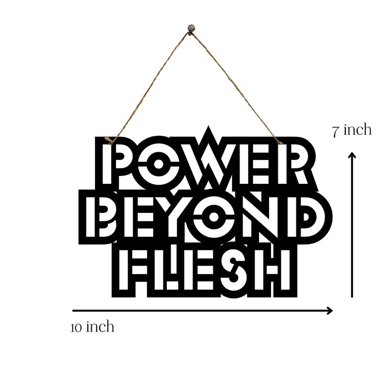 Power Beyond Flesh Mild Steel Wall Accent media 5
