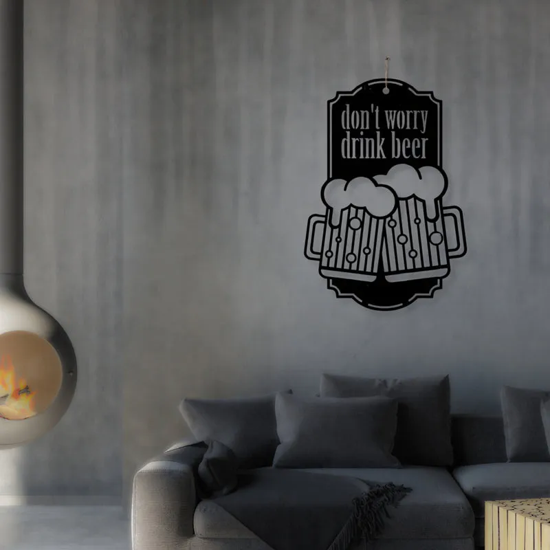 Don't Worry, Drink Beer Iron Wall Accent media 1