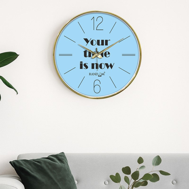 Your Time Is Now Round Analog Wall Clock - Blue