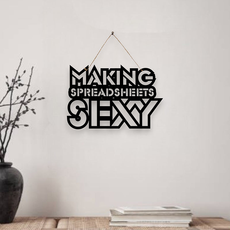 Making Spreadsheets Sexy Mild Steel Wall Accent
